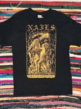 NAILS “Life is a Death Sentence” shirt